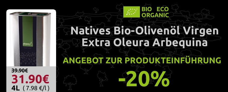 20% Rabatt auf Bio-Olivenöl Virgen Extra OLEURA - ANGEBOT ZUR PRODUKTEINFÜHRUNG